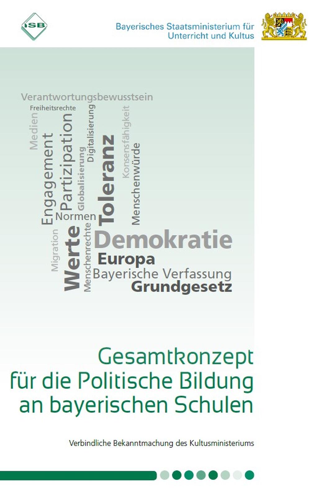Gesamtkonzept für die Politische Bildung an bayerischen Schulen